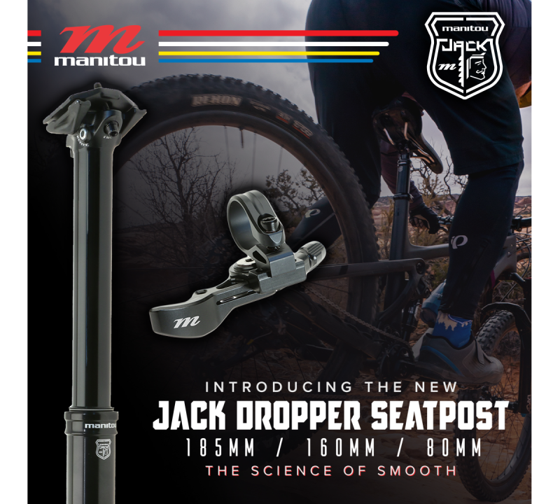Meet The New Manitou Jack Dropper Post!