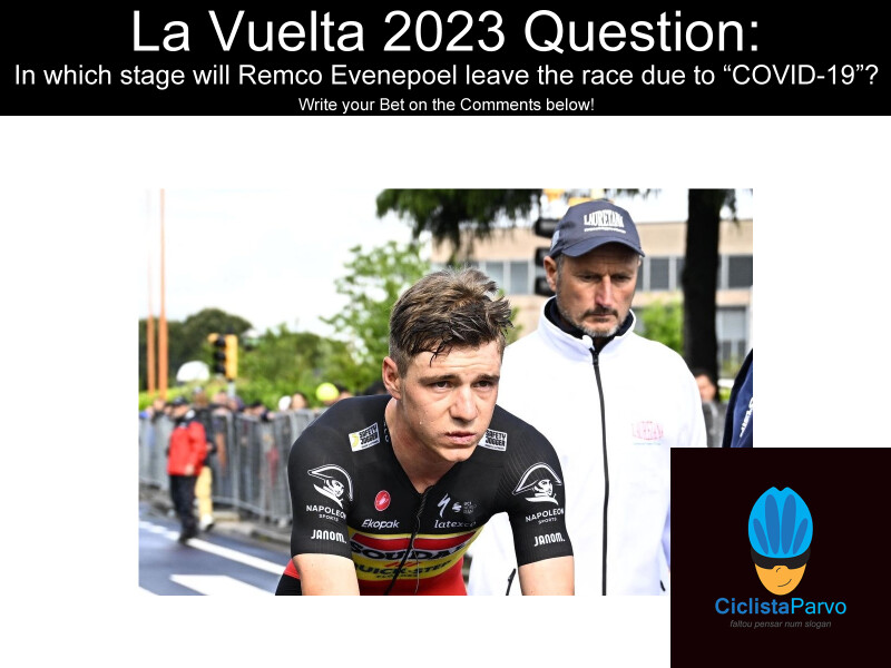 La Vuelta 2023 Question: In which stage will Remco Evenepoel leave the race due to “COVID-19”?