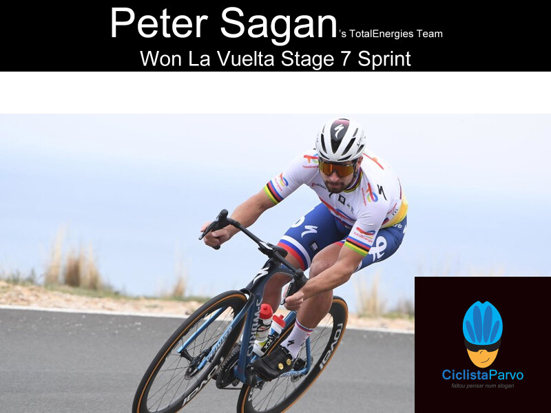 Peter Sagan’s TotalEnergies Team Won La Vuelta Stage 7 Sprint