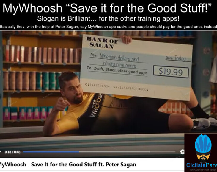 MyWhoosh “Save it for the Good Stuff!"  Slogan is Brilliant… for the other training apps!