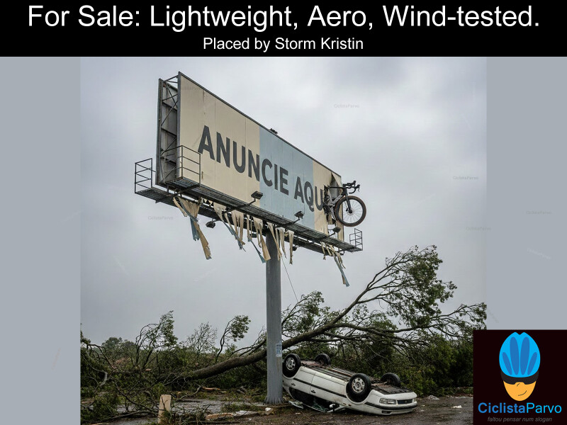 For Sale: Lightweight, Aero, Wind-tested. Placed by Storm Kristin