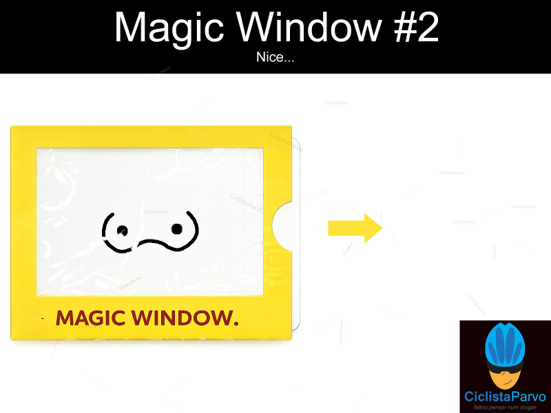 Magic Window #2 Nice...