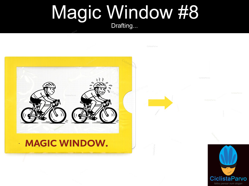 Magic Window #8 Drafting...