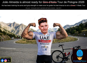 João Almeida is almost ready for Tour de Pologne 2026